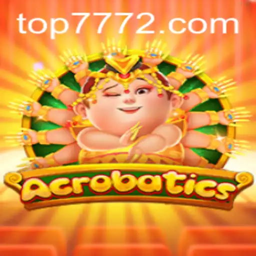 Discover the Thrills of Acrobatics: Experience the Excitement at TOP777.com
