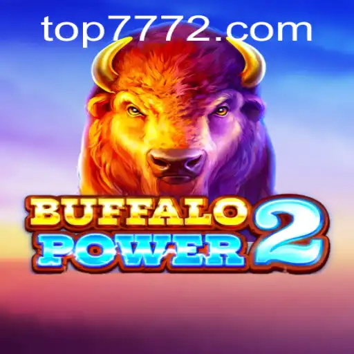 Discover the Thrills of Buffalo Power 2 on TOP777.com