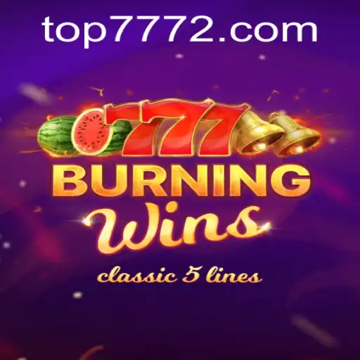 Exploring the Exciting World of BurningWins: A Classic Slot Game on TOP777.com