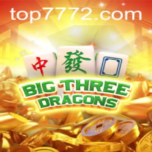 Discovering BigThreeDragons: The Exciting Casino Game on TOP777.com