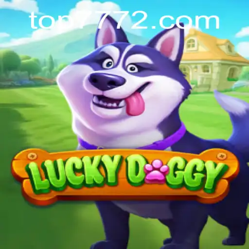 Exploring LuckyDoggy: A Captivating Game Experience on TOP777.com