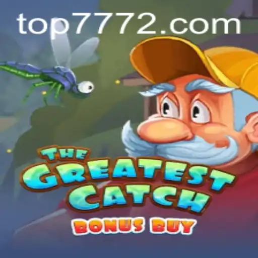 TheGreatestCatchBonusBuy: Dive into the Ultimate Gaming Experience at TOP777.com